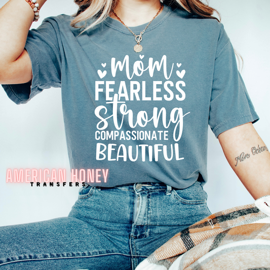 MOM FEARLESS STRONG (SCREEN PRINT)