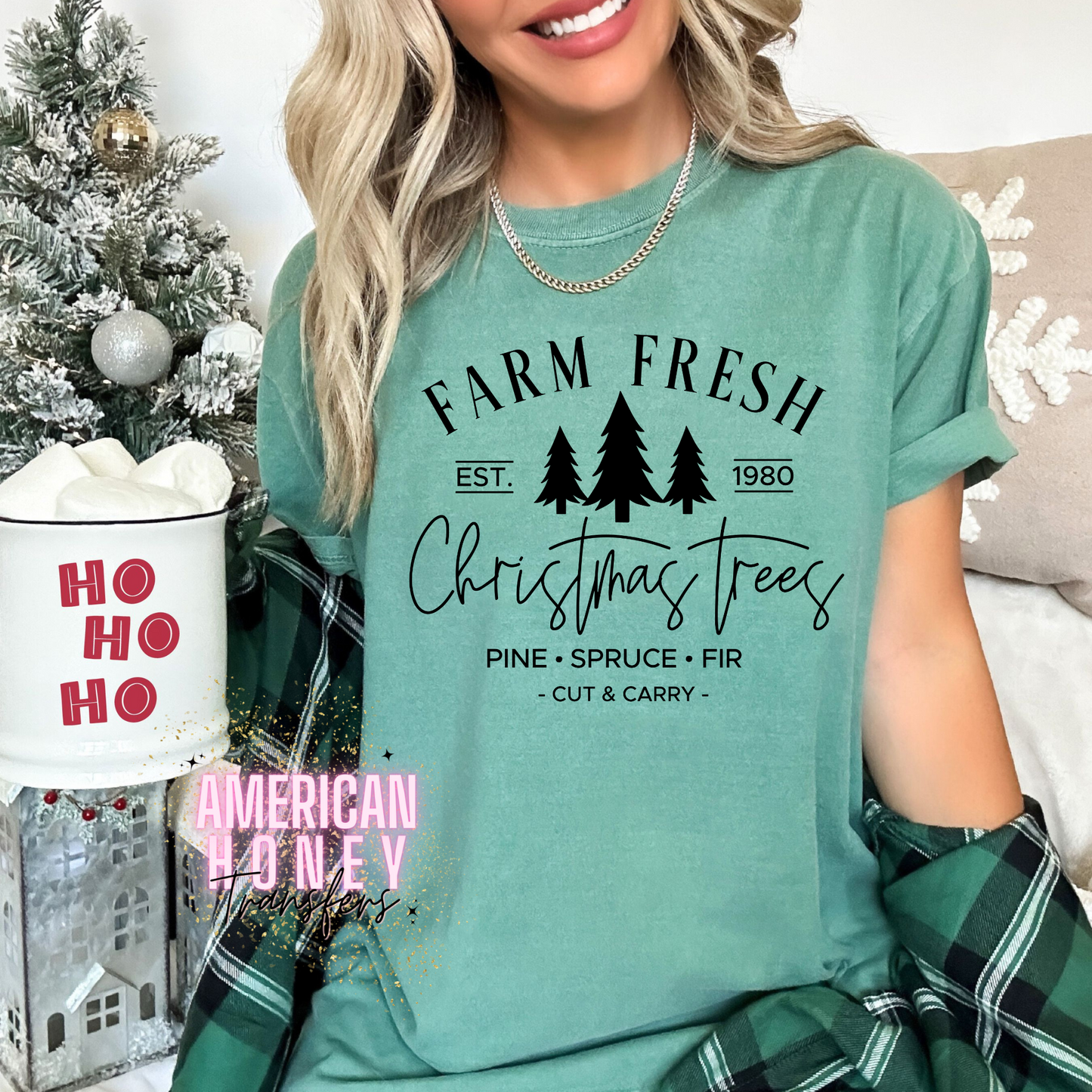 FARM FRESH CHRISTMAS TREES - NEW VERSION (SCREEN PRINT TRANSFER)