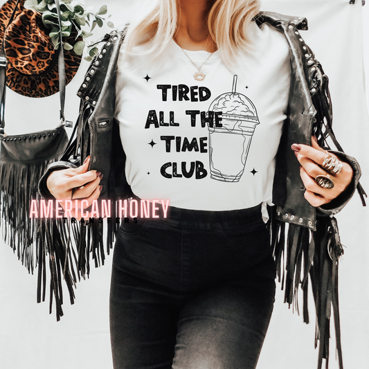 TIRED ALL THE TIME CLUB (SCREEN PRINT)