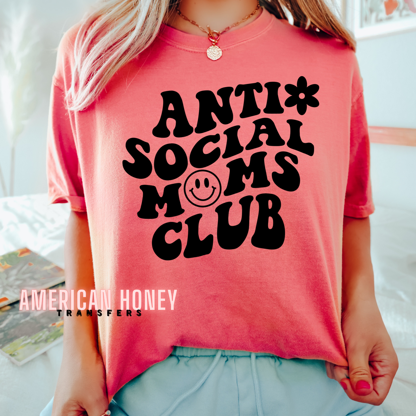 ANTI-SOCIAL MOMS CLUB (SCREEN PRINT TRANSFER)